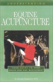 Image of Understanding Equine Acupuncture by Rhonda Rathgeber Paperback