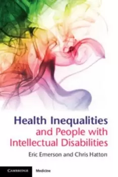 Image of Health inequalities and people with intellectual disabilities by Eric Emerson