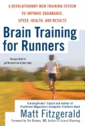 Image of brain training for runners a revolutionary new training system to improve e