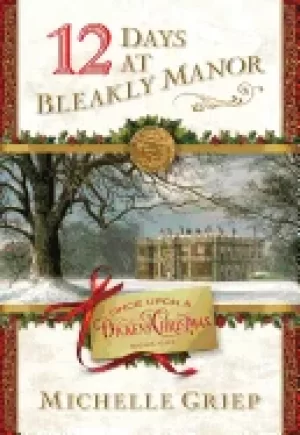 Image of 12 days at bleakly manor