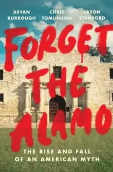 Image of Forget The Alamo