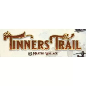 Image of Tinners' Trail: Deluxe Add Ons