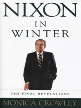 Image of Nixon in Winter by Monica Crowley Hardback