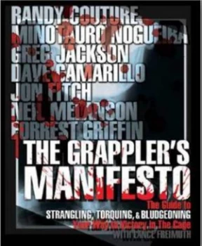 Image of The Grapplers Manifesto by Lance Freimuth Paperback