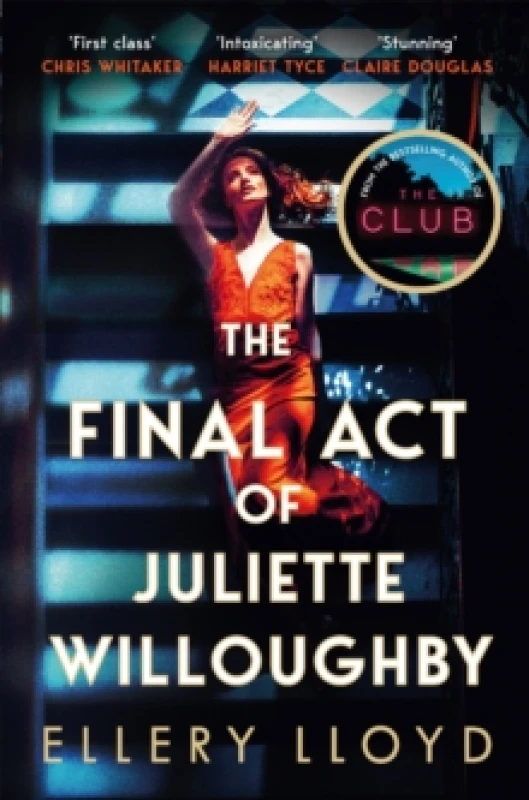 Image of The Final Act of Juliette Willoughby. Paperback. By Ellery Lloyd Books