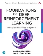 Image of foundations of deep reinforcement learning theory and practice in python