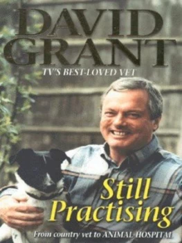 Image of Still Practising by David Grant Hardback