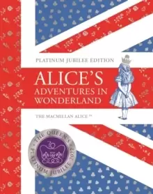 Image of Alice's Adventures in Wonderland Platinum Jubilee Edition