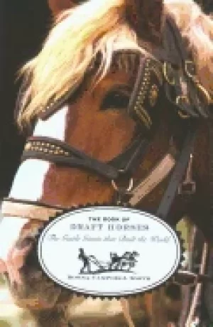 Image of book of draft horses the gentle giants that built the world