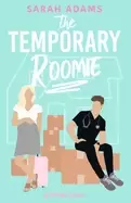 Image of temporary roomie a romantic comedy