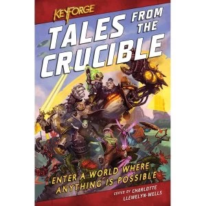 Image of Keyforge: Tales from the Crucible (Paperback, 2020)