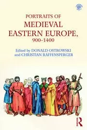 Image of Portraits of Medieval Eastern Europe 900-1400