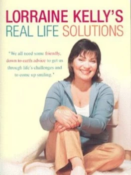 Image of Lorraine Kellys Real Life Solutions by Lorraine Kelly Book