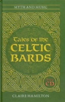 Image of Tales of the Celtic Bards by Claire Hamilton Book