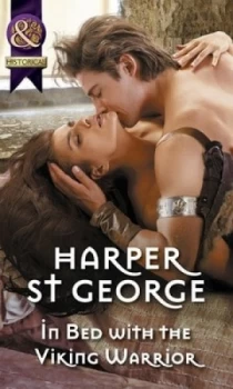 Image of In Bed with the Viking Warrior by Harper St. George Paperback