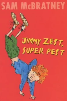 Image of Jimmy Zest Super Pest by Sam Mcbratney Book
