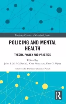 Image of Policing and Mental Health : Theory, Policy and Practice