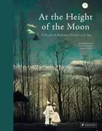 Image of at the height of the moon a book of bedtime poetry and art