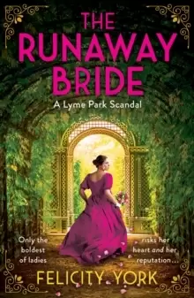 Image of The Runaway Bride : A Lyme Park Scandal