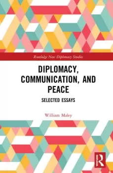 Image of Diplomacy Communication and PeaceSelected Essays