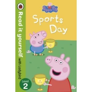 Image of Peppa Pig: Sports Day - Read it yourself with Ladybird: Level 2 by Penguin Books Ltd (Paperback, 2013)