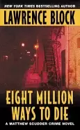 Image of eight million ways to die a matthew scudder mystery