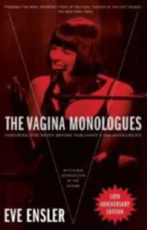 Image of The Vagina Monologues by Eve Ensler