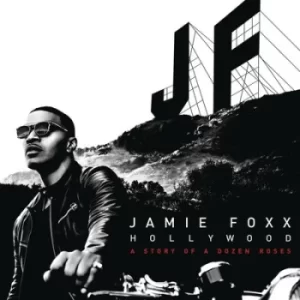 Image of Hollywood A Story of a Dozen Roses by Jamie Foxx CD Album