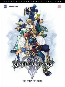 Image of Kingdom Hearts Ii the Complete Guide by K Hartwig Paperback