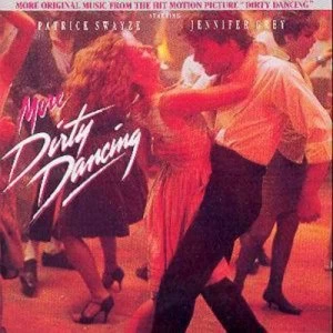 Image of More Dirty Dancing More Original Music From The Hit Motion Picture Dirty Danci by Soundtrack CD Album