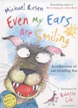 Image of Even My Ears Are Smiling by Michael Rosen Paperback