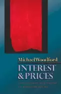 Image of interest and prices foundations of a theory of monetary policy