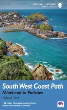 Image of South West Coast Path Minehead to Padstow by Roland Tarr