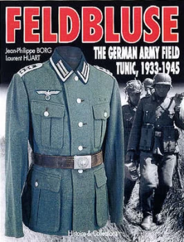 Image of Feldbluse by Jean-Philippe Borg and Laurent Huart Hardback
