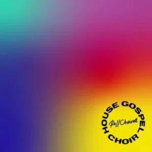 Image of Re//Choired by House Gospel Choir CD Album