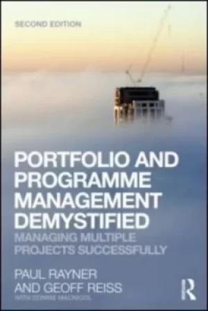 Image of Portfolio and programme management demystified by Paul Rayner