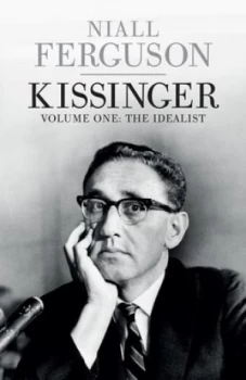 Image of Kissinger by Niall Ferguson Hardback