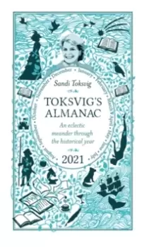 Image of Toksvig's Almanac 2021 : An Eclectic Meander Through the Historical Year by Sandi Toksvig