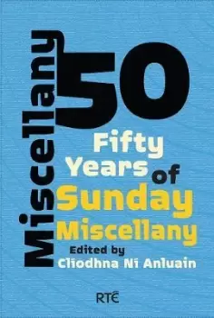 Image of Miscellany 50 by ClA­odhna Ni Anluain