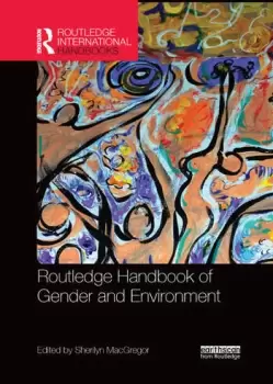 Image of Routledge Handbook of Gender and Environment