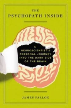 Image of The Psychopath inside by James Fallon Hardback