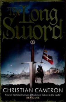 Image of The Long Sword by Christian Cameron Paperback