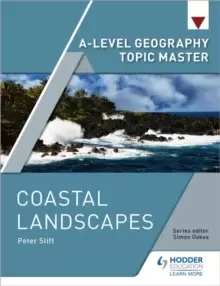 Image of A-level Geography Topic Master: Coastal Landscapes