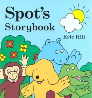 Image of Spots Storybook by Eric Hill Hardback