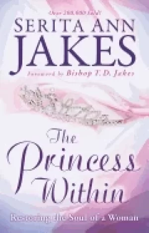 Image of princess within restoring the soul of a woman