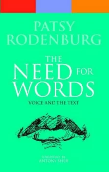 Image of The Need for Words by Patsy Rodenburg Paperback