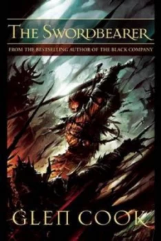 Image of The Swordbearer by Glen Cook Book