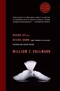 Image of rising up and rising down some thoughts on violence freedom and urgent mean
