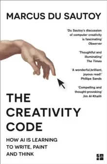 Image of The Creativity Code : How Ai is Learning to Write, Paint and Think