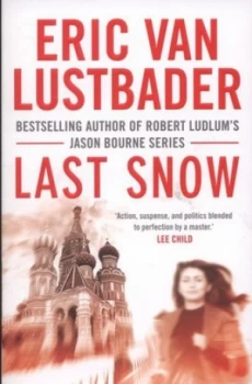 Image of Last Snow by Eric Van Lustbader Paperback